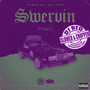 Swervin (Slowed and Chopped) [feat. Lil Flip & Dj Red] [Explicit]