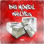 Big Money (Explicit)