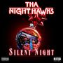 Silent Night (Explicit)