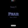 Fear (feat. GH0ST) [Explicit]