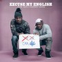 Excuse My English - EP