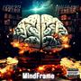 Mind Frame (Explicit)