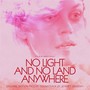 No Light and No Land Anywhere (Original Motion Picture Soundtrack)