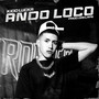 Ando Loco (Explicit)