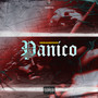 Pánico (Explicit)