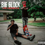 Big Glock (Redbone) [Explicit]