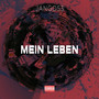 Mein Leben (Explicit)