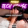 Como Dormiste? (Tech House) [Explicit]