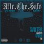 Water Always Over Me (feat. Aftr.The.Hiigh & Bsafetho) [Explicit]