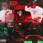 Red Light (Explicit)