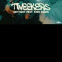 Tweekers (Explicit)