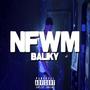 N.F.W.M (Explicit)