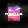 NAMEK (feat. SYÈN) [Explicit]