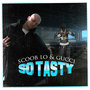 So Tasty (feat Gucci Mane)