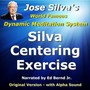 Silva Centering Exercise