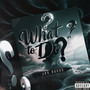 What to Do (Explicit)