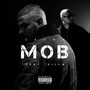 Mob (Explicit)