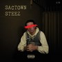 Sactown Steez (Explicit)