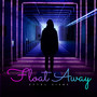 Float Away