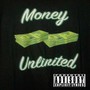 Money Unlimited (Explicit)