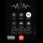 Call Me First (Explicit)