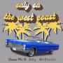 Only On The West Coast (feat. illy we$tside) [Explicit]