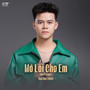 Mở Lối Cho Em (Thái Học Cover Remix Version)