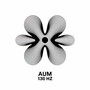 AUM | 136 Hz