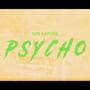 Psycho (Explicit)