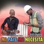 Mi País Me Necesita (feat. Gamanuel, Pauline & Abelardo)