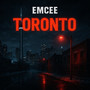 Toronto (Explicit)