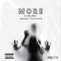 More (feat. Naby D Grizzly & Badd Kidd) [Explicit]