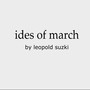 Ides of March (Explicit)