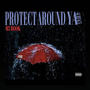 PAYS (Protect Around Ya Surface) [Explicit]