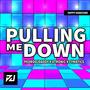 Pulling Me Down