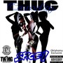 Thug Candy (Remastered) (Explicit)