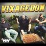 Vixagedon (Explicit)