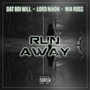 Run Away (Explicit)