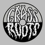 Grass Roots Ep004