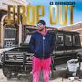 DROP OUT (Explicit)