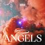 Angels (Explicit)