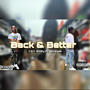 Back & Better (feat. YNT Smitty) [Explicit]