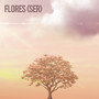 Flores (Ser)