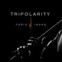 Tripolarity