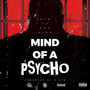 Mind of a Psycho (Explicit)