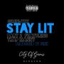 Stay Lit, Pt. 2 (feat. Trap Manny) [Explicit]