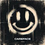 CareFace (feat. Honey-B-Sweet) [Explicit]