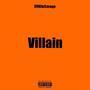 Villain (Explicit)