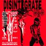 DISINTEGRATE