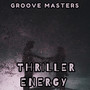 Thriller Energy